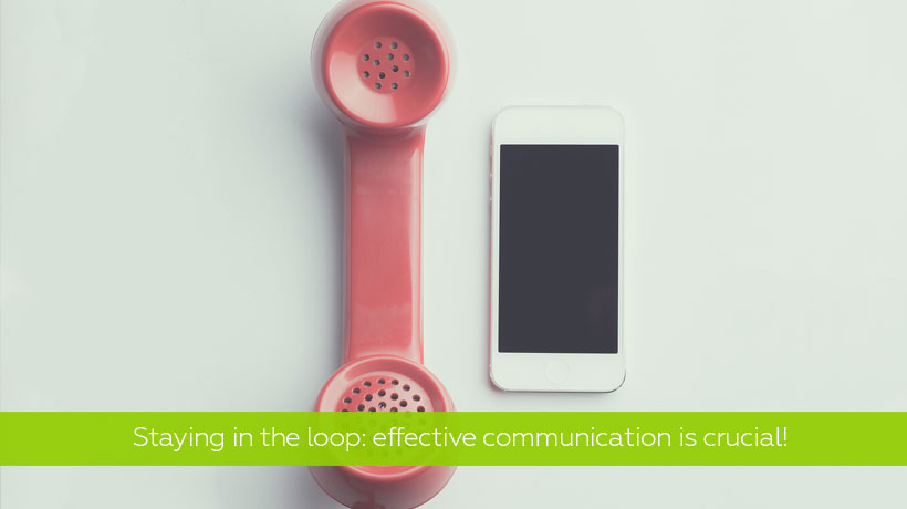 Staying in the Loop: The Importance of Effective Communication - Team Communication Tips