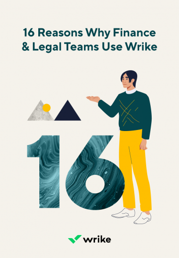 New eBook: 16 Reasons Why Finance & Legal Teams Use Wrike 2