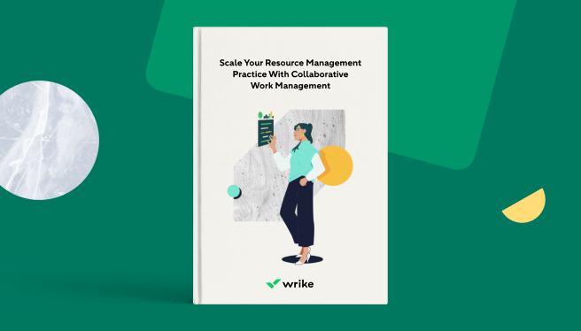Scale Your Resource Management With Collaborative Work Management – Free eBook 2