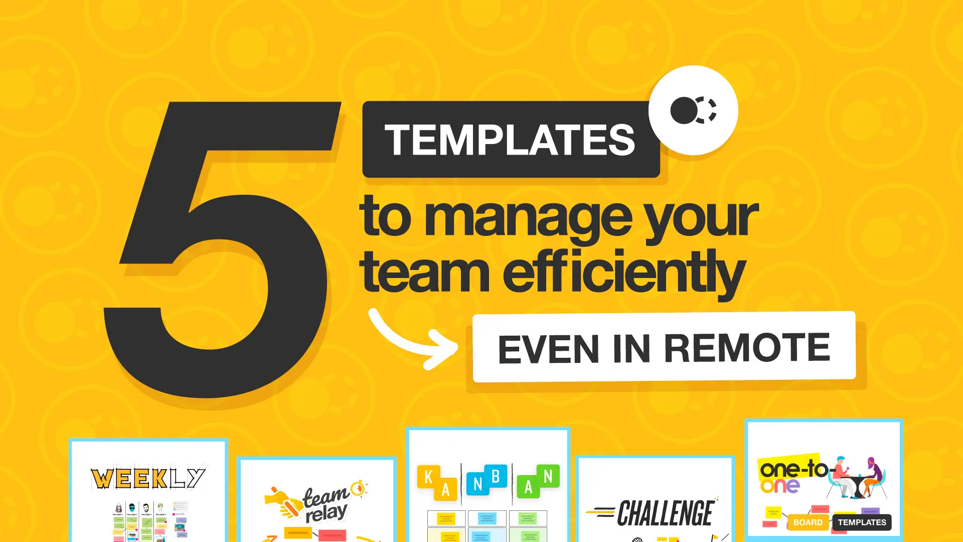 5 ready-to-use templates for effective teamwork day in day out